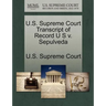 U.S. Supreme Court Transcript of Record U S V. Sepulveda