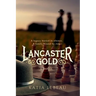 Lancaster Gold