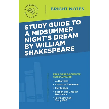 Study Guide to A Midsummer Night's Dream by William Shakespeare