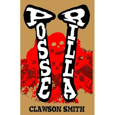 Posserilla: A Time for Tomahawks