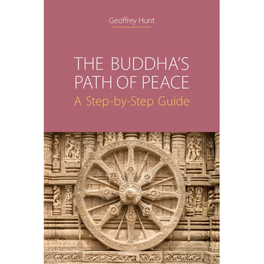The Buddha's Path of Peace: A Step-by-Step Guide
