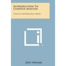 Introduction To Complex Analysis: College Mathematics Series