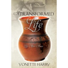 A Transformed Life