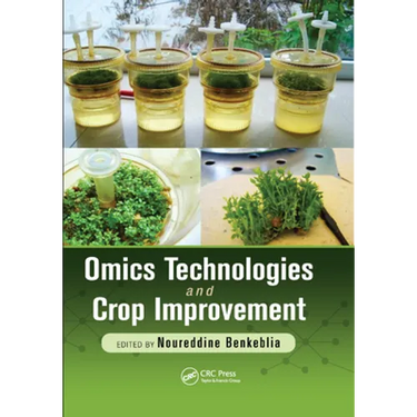 Omics Technologies and Crop Improvement