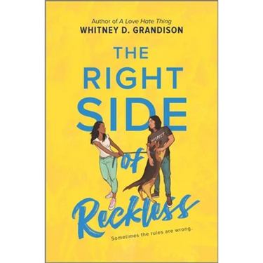 The Right Side of Reckless