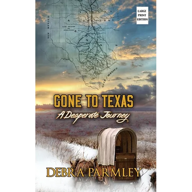 Gone to Texas: A Desperate Journey
