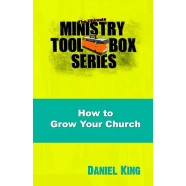 How to Grow Your Church: 153 Creative Ideas for Reaching Your Community