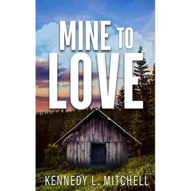 Mine to Love Special Edition Paperback