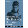 Memoirs of Bertha von Suttner: The Records of an Eventful Life, Volume II