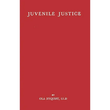 Juvenile Justice: A Comparative Study with Special Reference to the Swedish Child Welfare Board and the California Juvenile Court System