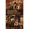 Medieval Spain: Culture, Conflict and Coexistence