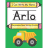 I Can Write My Name: Arlo: Personalized Name Writing Practice