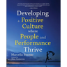 Developing a positive culture where people and performance thrive