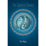 The Sphere Theory