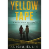 Yellow Tape