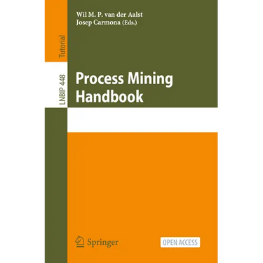 Process Mining Handbook