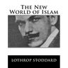 The New World of Islam