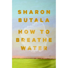 How to Breathe Water