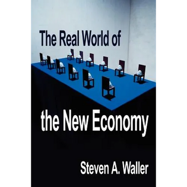 Real World of the New Economy
