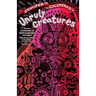 Unruly Creatures
