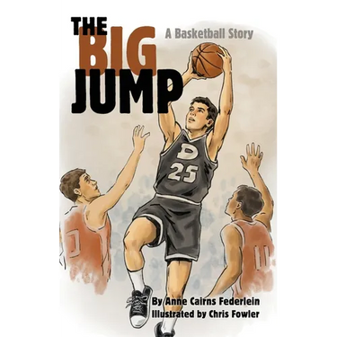 The Big Jump: A Basketball Story