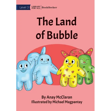 The Land Of Bubble