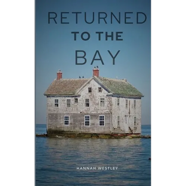 Returned To The Bay