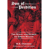 Son of Perdition: The Magic and Hubris of Simon Magus