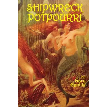 Shipwreck Potpourri