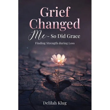 Grief Changed Me- So Did Grace