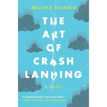 The Art of Crash Landing
