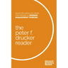 The Peter F. Drucker Reader: Selected Articles from the Father of Modern Management Thinking