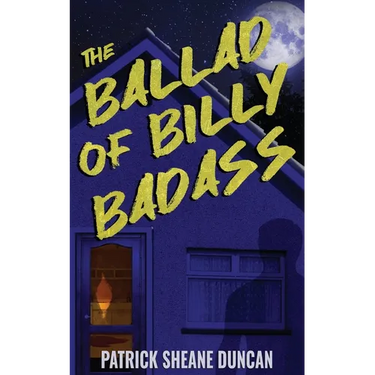 The Ballad of Billy Badass
