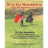 W is for Wonderkid: Find the Superhero in You