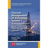 Thermal Management of Electronics, Volume I: Phase Change Material-Based Composite Heat Sinks-An Experimental Approach