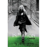 Initiation: A Memoir