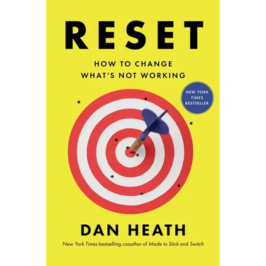 Reset: How to Change What's Not Working