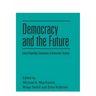 Democracy and the Future: Future-Regarding Governance in Democratic Systems