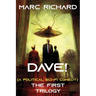 DAVE! (A Novel from the Future) Parts 1-3
