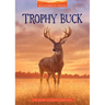Trophy Buck