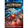 The Acheron: A Military Sci-Fi Series