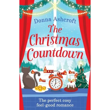 The Christmas Countdown: The perfect cosy feel good romance