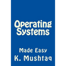 Operating Systems Made Easy
