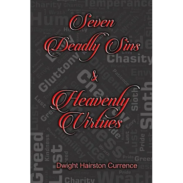 Seven Deadly Sins & Heavenly Virtues