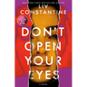 Don't Open Your Eyes