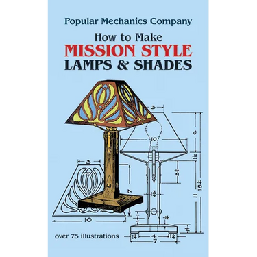 How to Make Mission Style Lamps and Shades