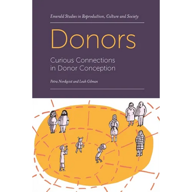 Donors: Curious Connections in Donor Conception
