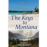 The Keys to Montana: A Florida Keys Novella