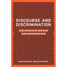 Discourse and Discrimination: Rhetorics of Racism and Antisemitism