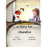 A Story for CleoCatra